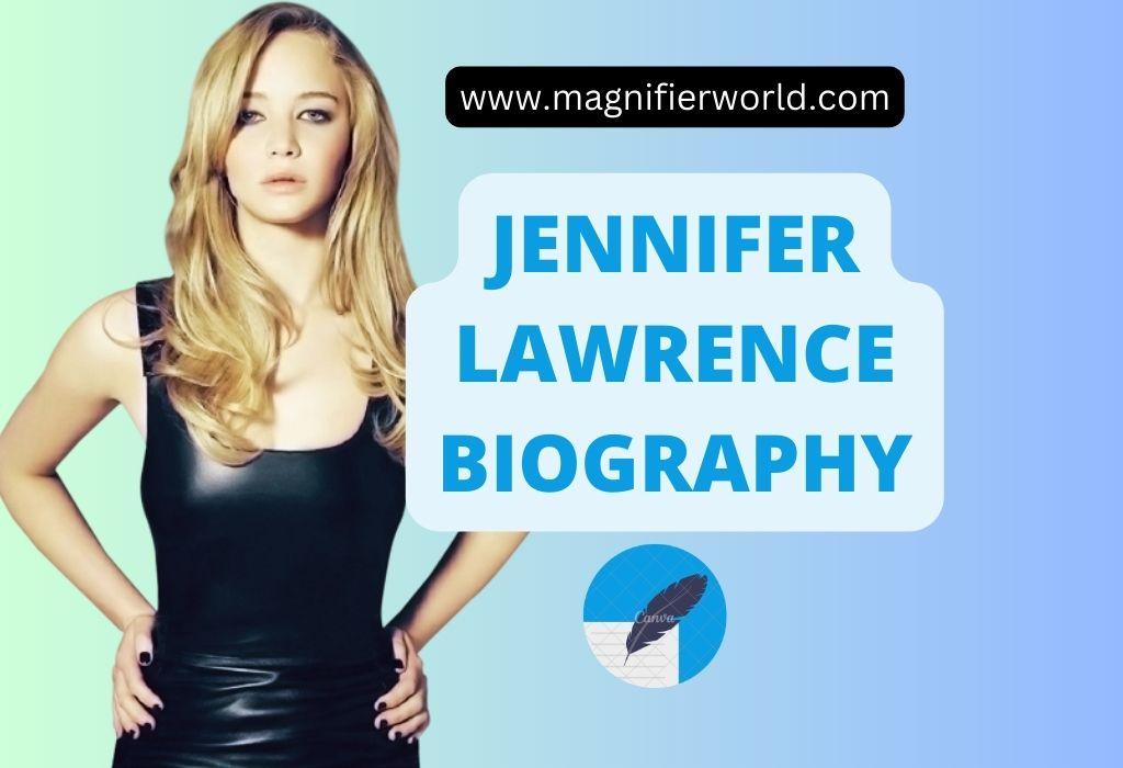 Jennifer Lawrence Biography