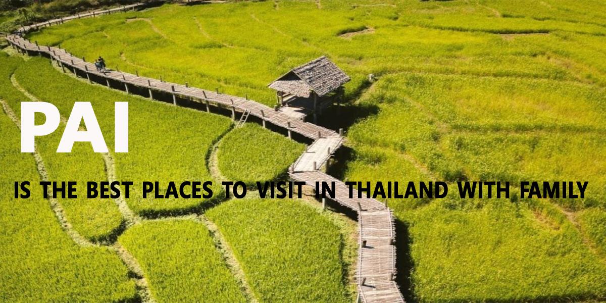 best places to visit in Thailand with family