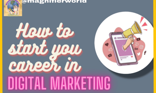 A Complete Guide on how to start a career in digital marketing