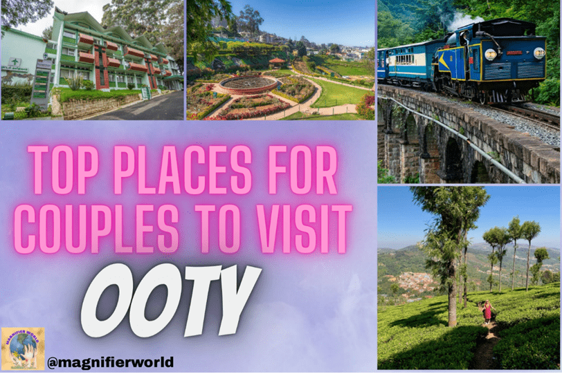 best places to visit in Ooty for couples