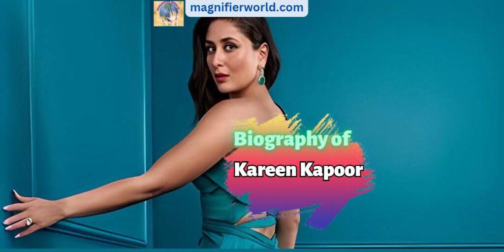 Kareena Kapoor Bio