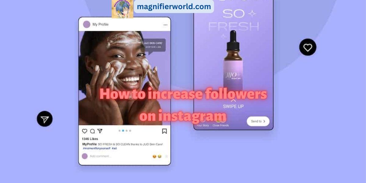 how to increase followers on Instagram for business