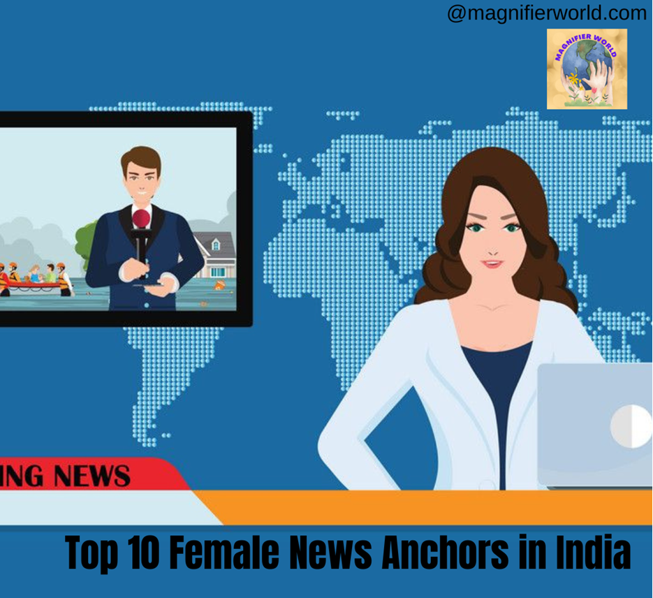 Top 10 Female News Anchors in India