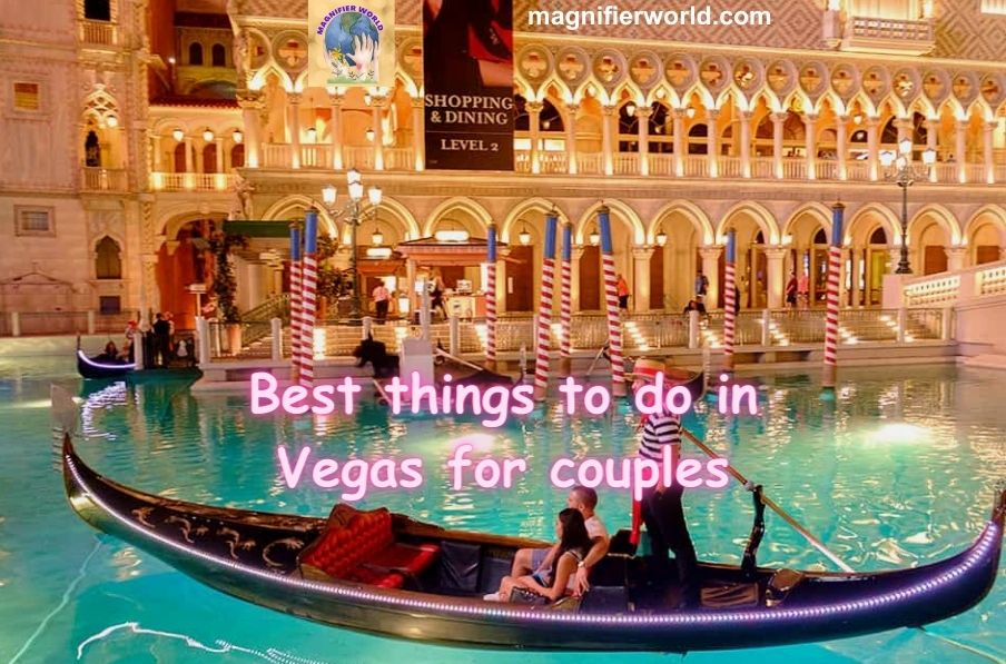 best things to do in Las Vegas for couples.