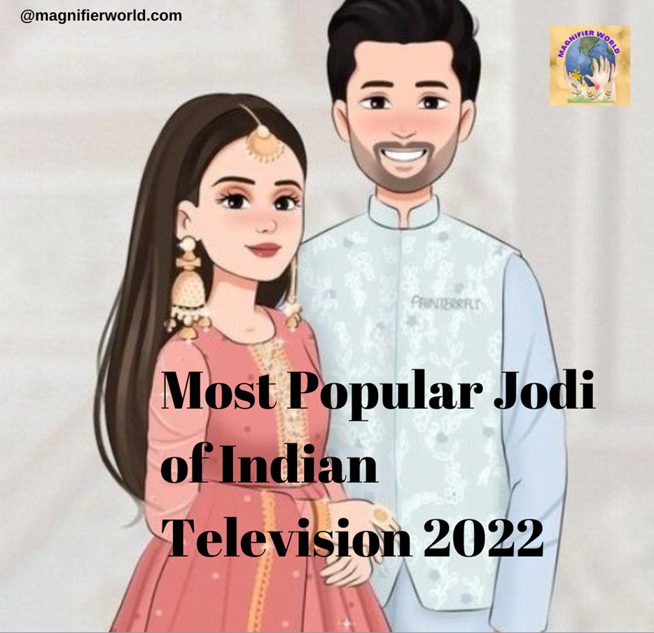 Most Popular Jodi of Indian Television 2022