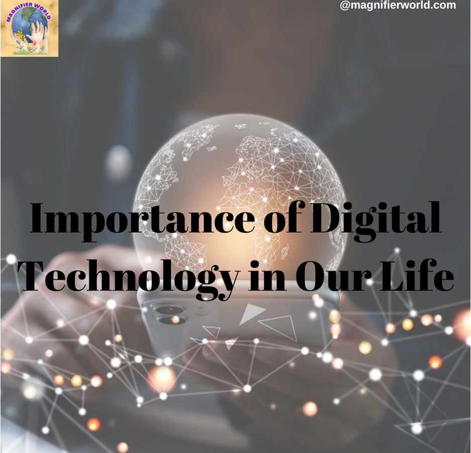 Importance of Digital Technology in our lives