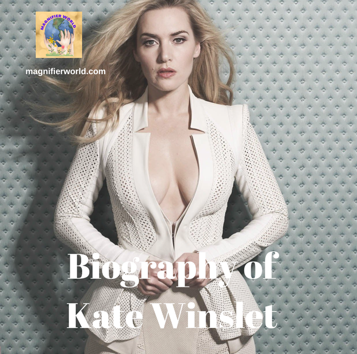 Biography of Kate Winslet