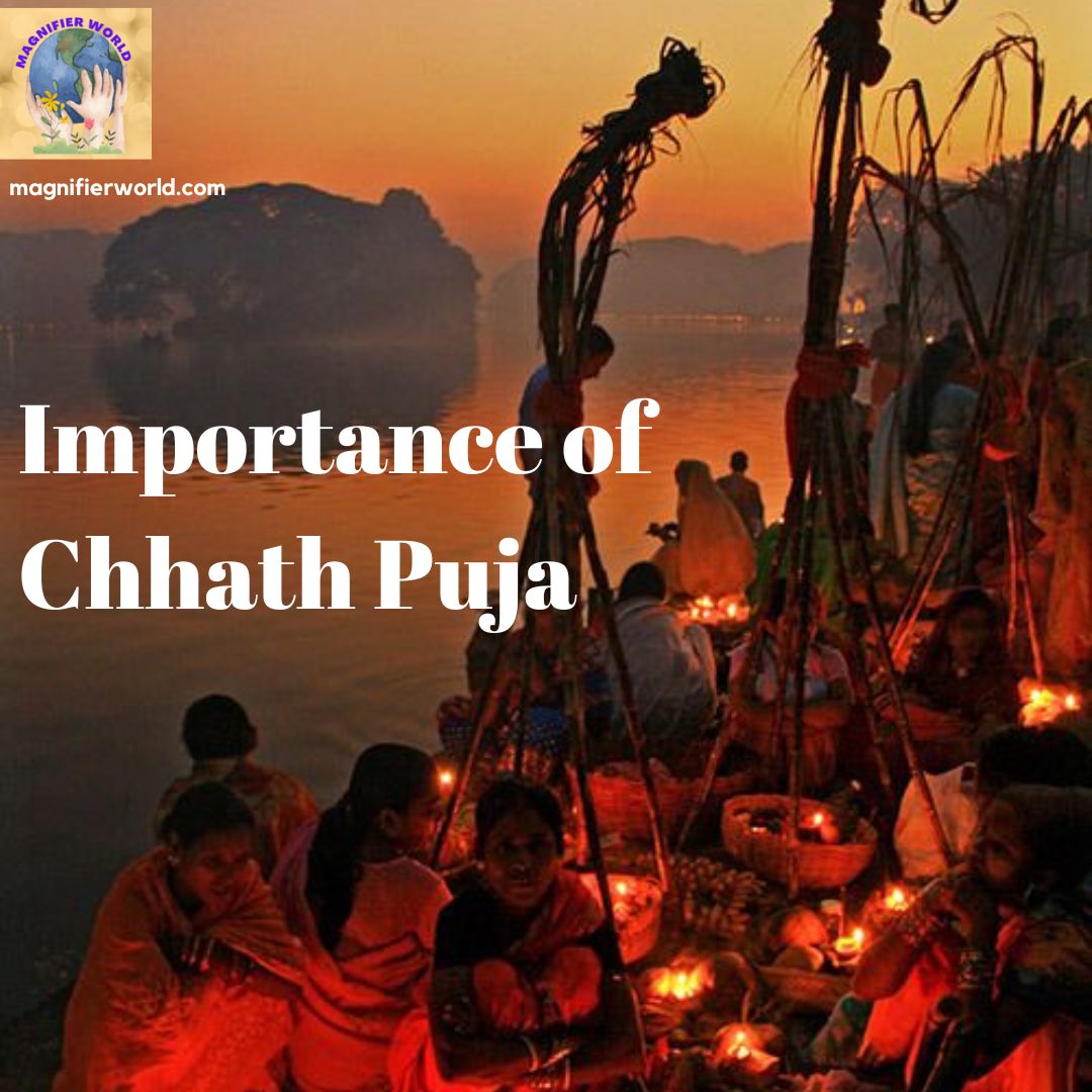 What is the importance of Chhath Puja?