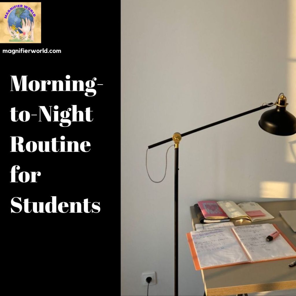 Morning-to-Night Routine for Students