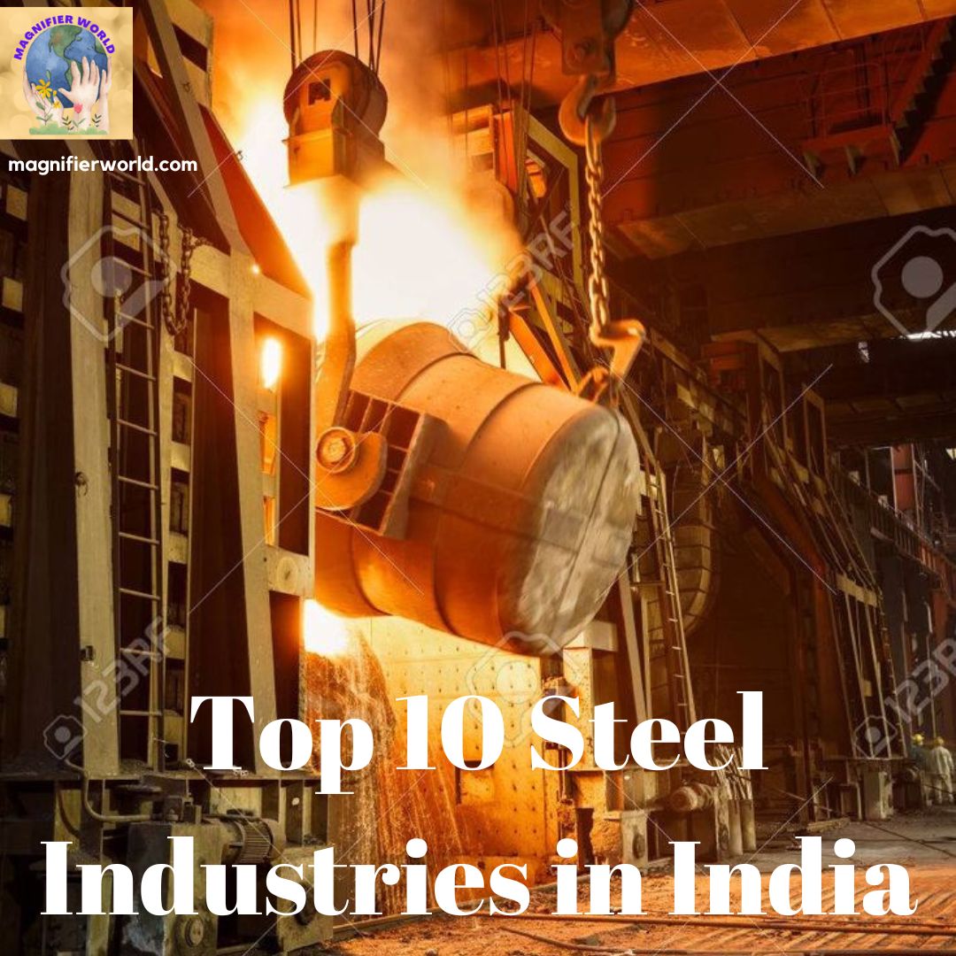 Top 10 Steel Industries In India On A Budget