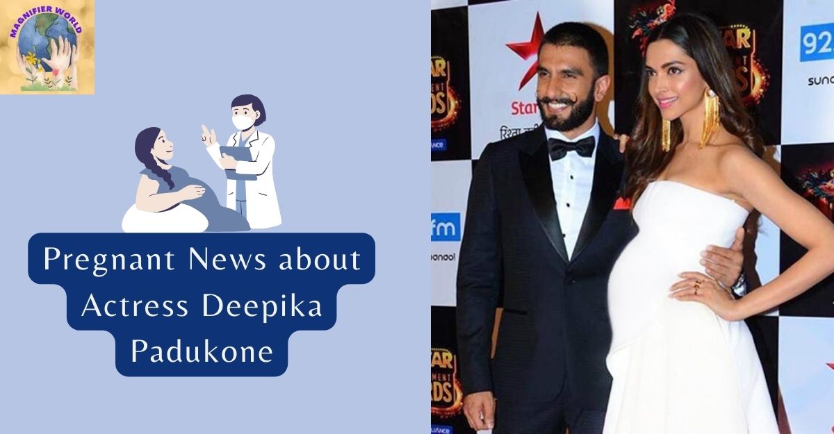 Pregnant News about Actress Deepika Padukone Expecting Her First Baby With Ranveer Singh Report