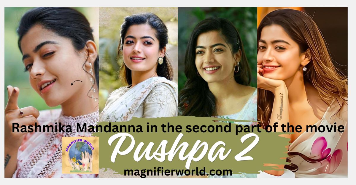 Rashmika Mandanna in the second part of the movie