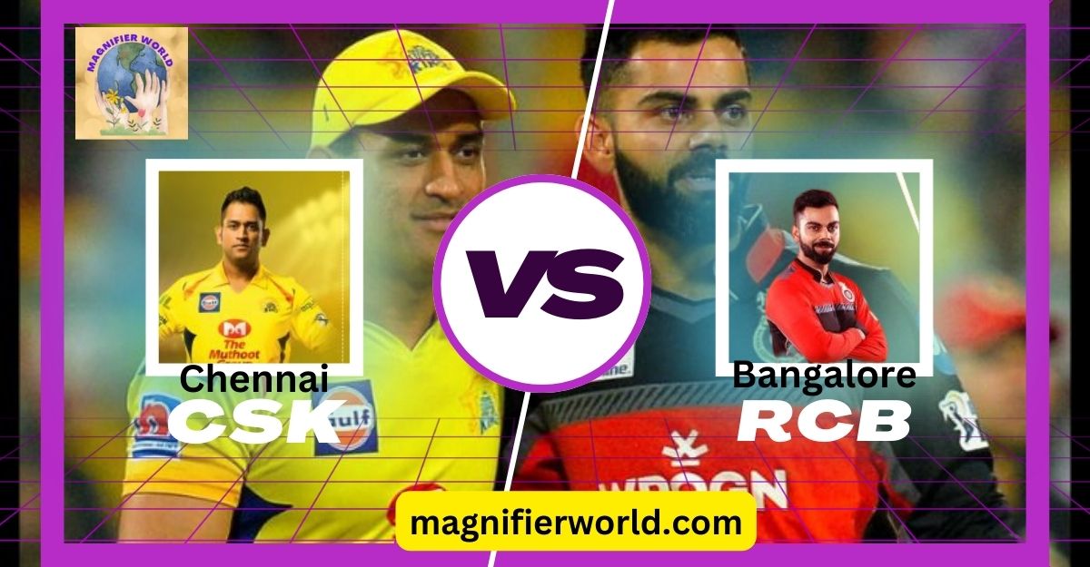 The Clash of Titans CSK vs RCB 