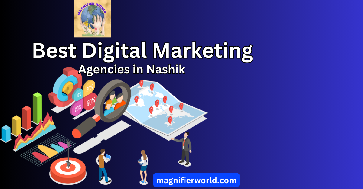 Best Digital Marketing Agencies in Nashik: Elevating Online Success