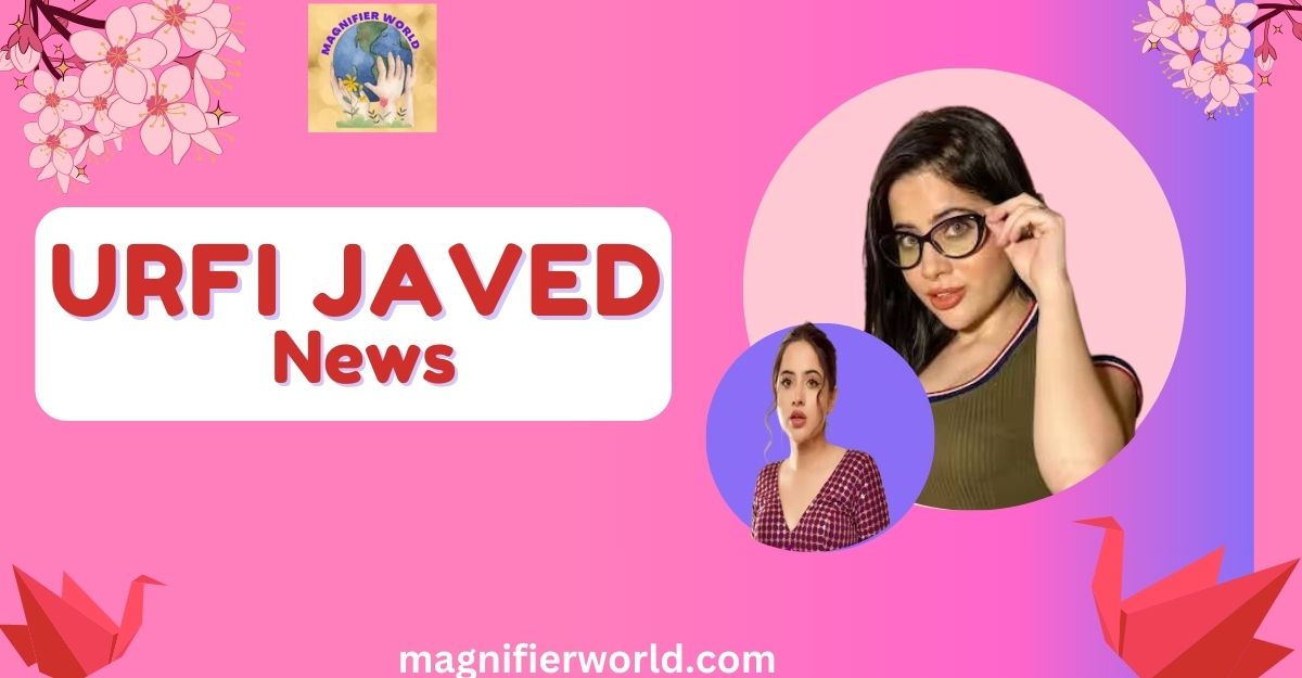 Urfi Javed recent news 