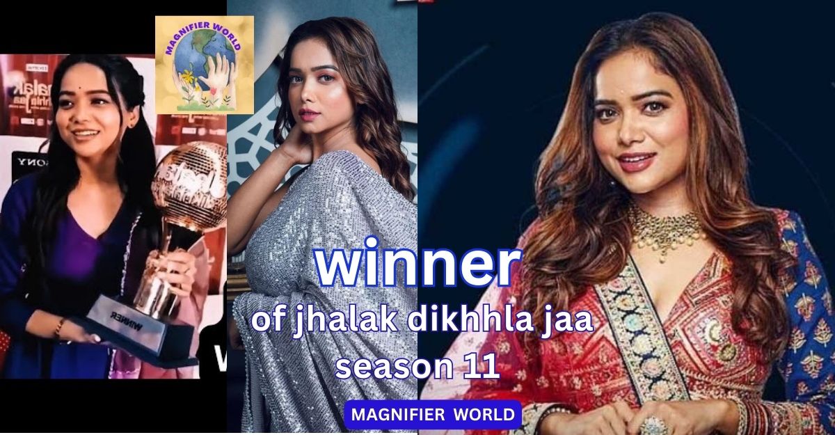 winner of jhalak dikhhla jaa season 11