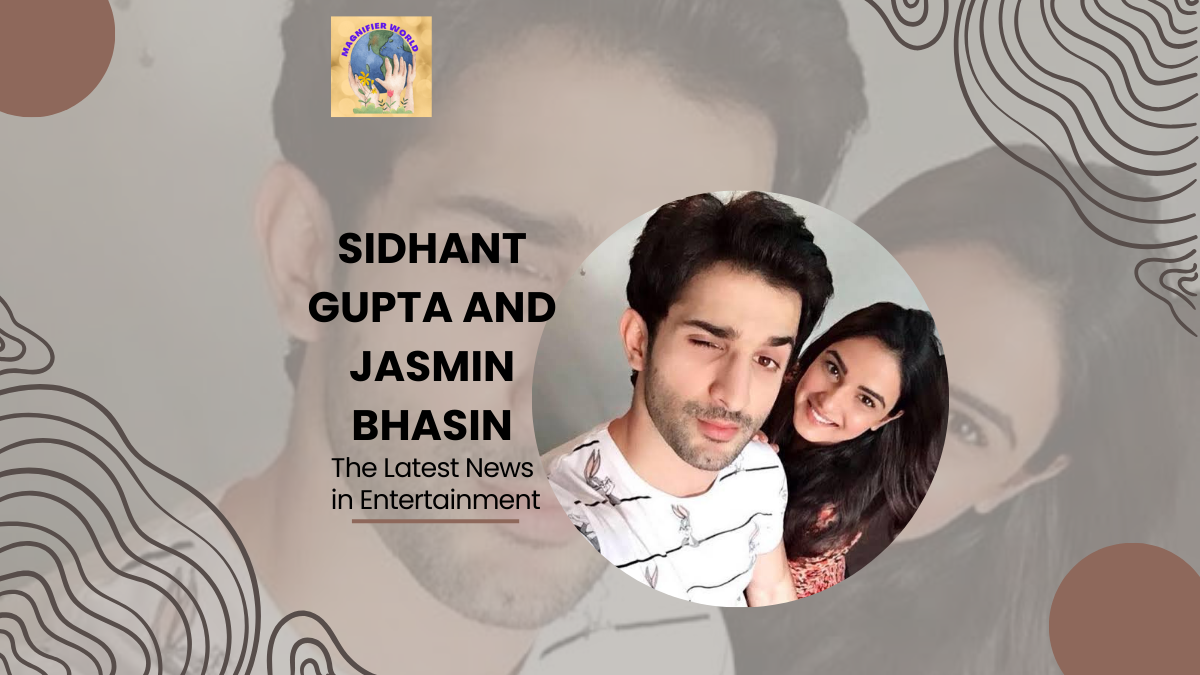 sidhant gupta and jasmin bhasin latest news_20240727_173025_0000