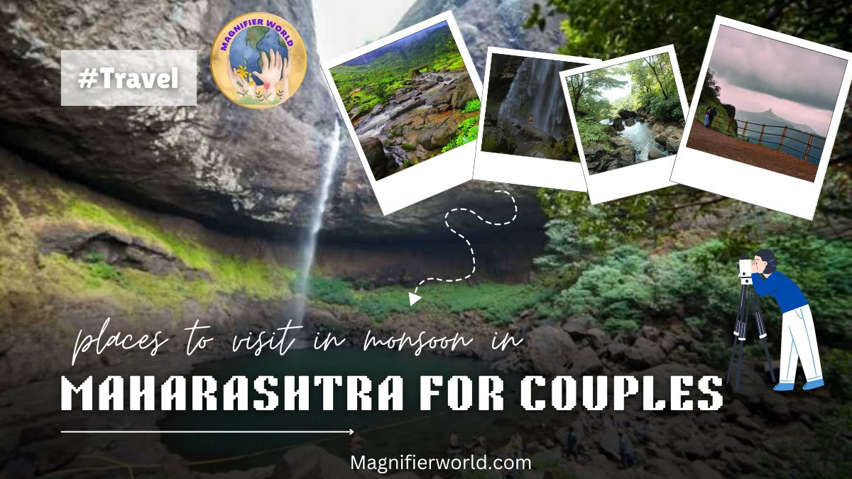 Ideal Places to Visit in Monsoon in Maharashtra for Couples