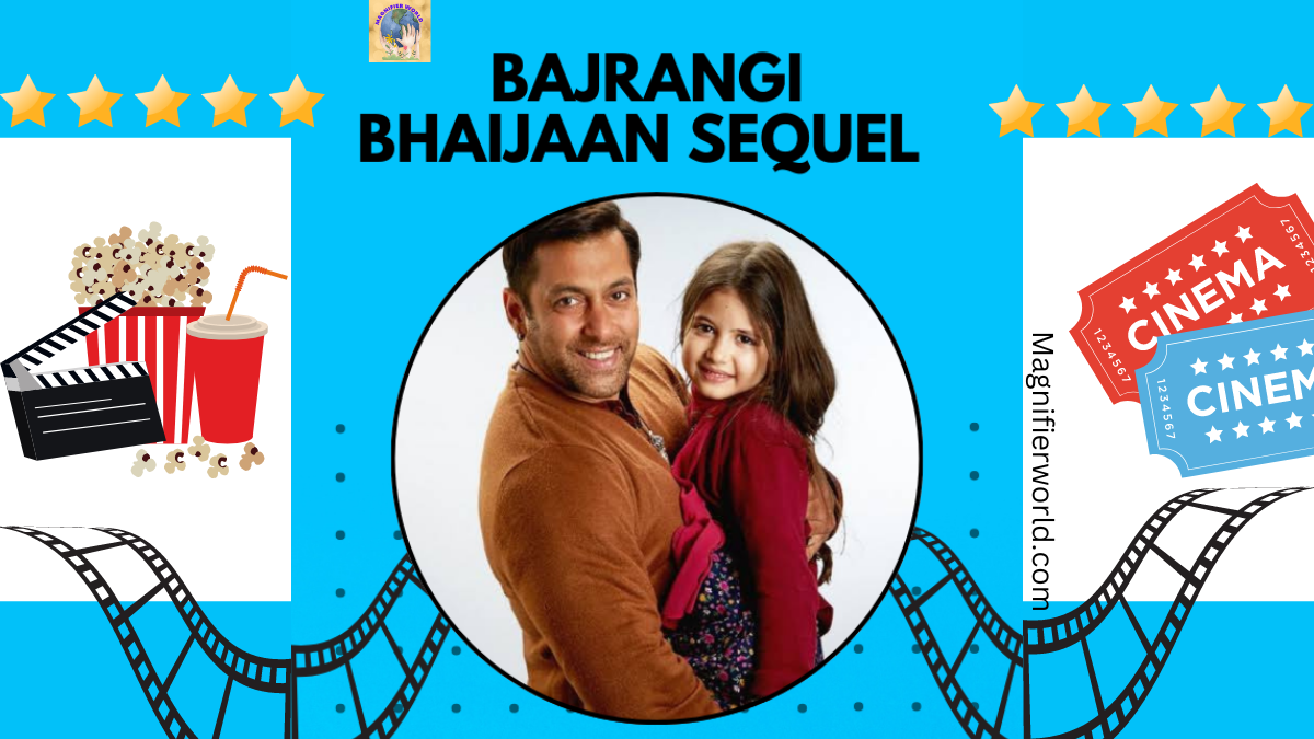 Exploring the Enigmatic World of Bajrangi Bhaijaan 2: What Lies Ahead in the Sequel