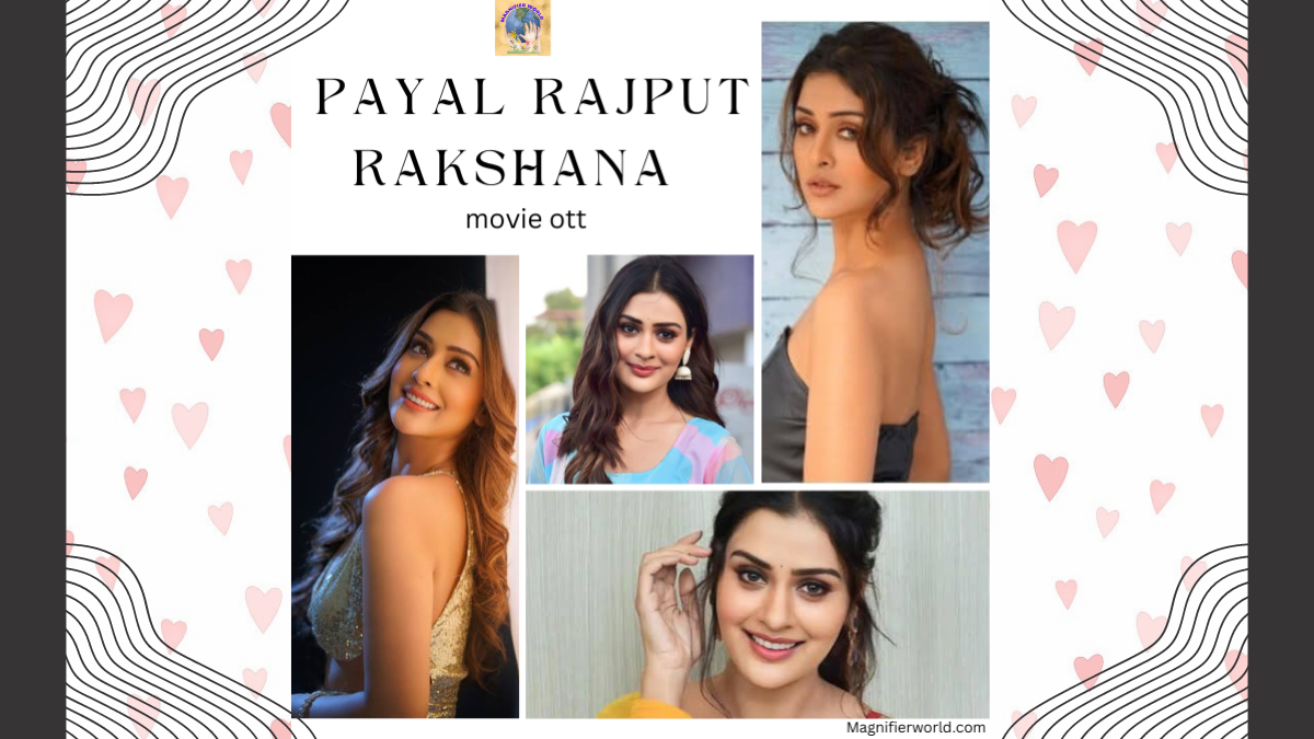 Rakshana Movie OTT Release: Payal Rajput Shines Again