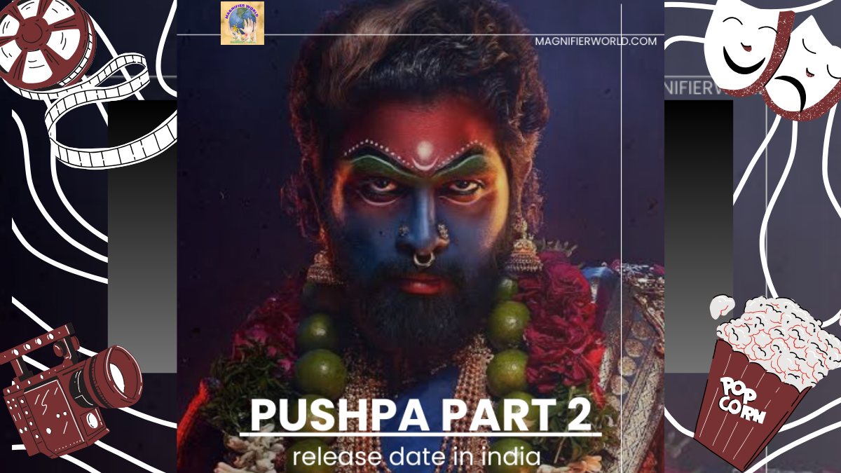 Official Release Date Announcement for Pushpa Part 2 in India