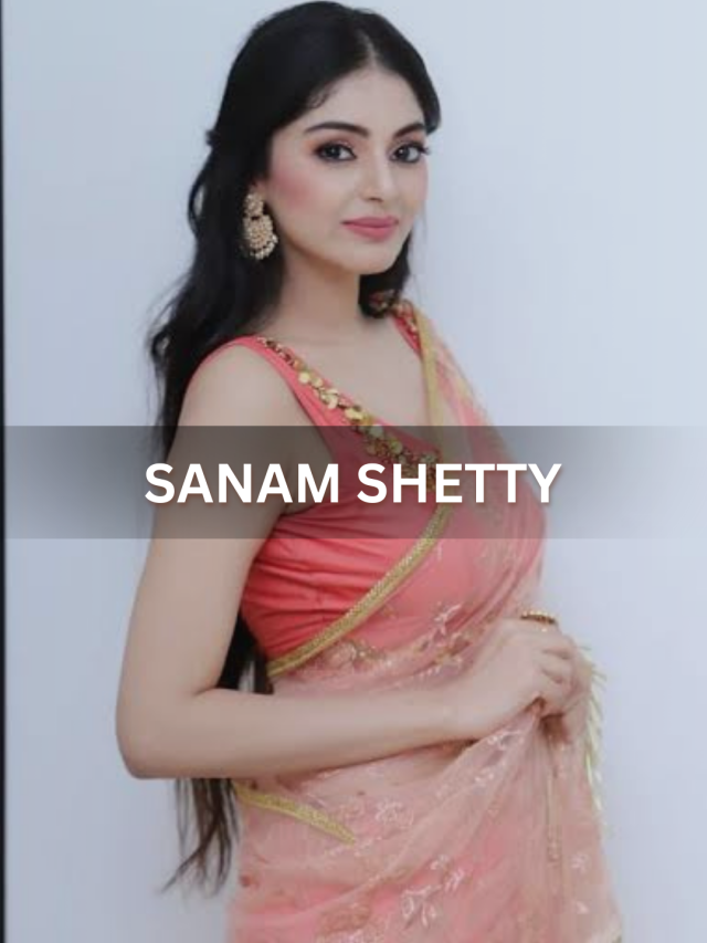 SANAM SHETTY