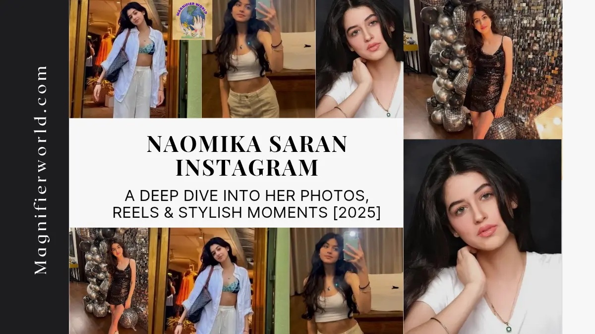 Naomika Saran Instagram | Photos, Reels & Stylish Moments [2025]