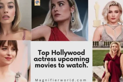 Top Hollywood actress upcoming movies to watch.